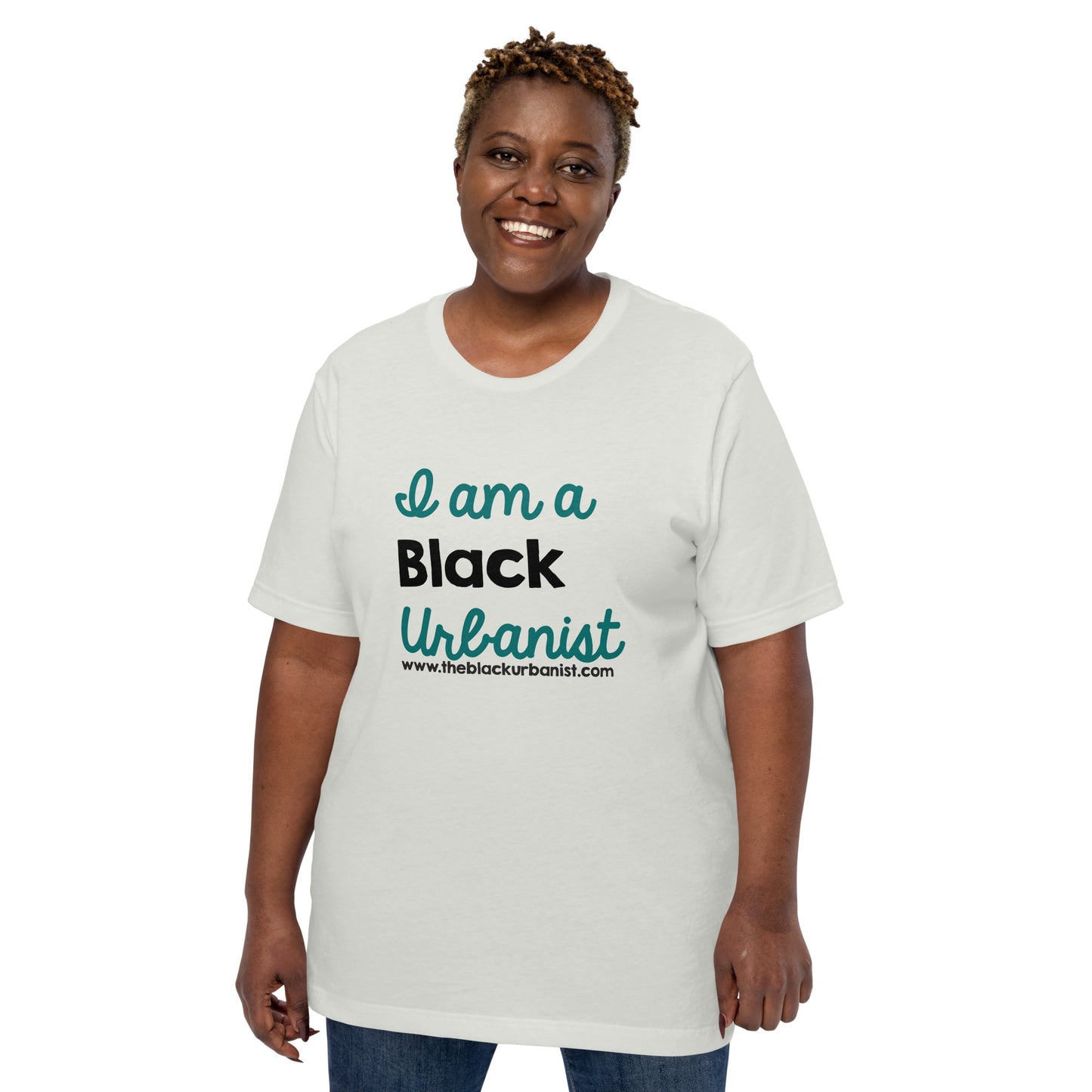 I Am A Black Urbanist  Unisex t-shirt